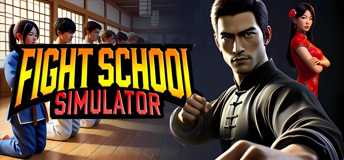 Fight School Simulator