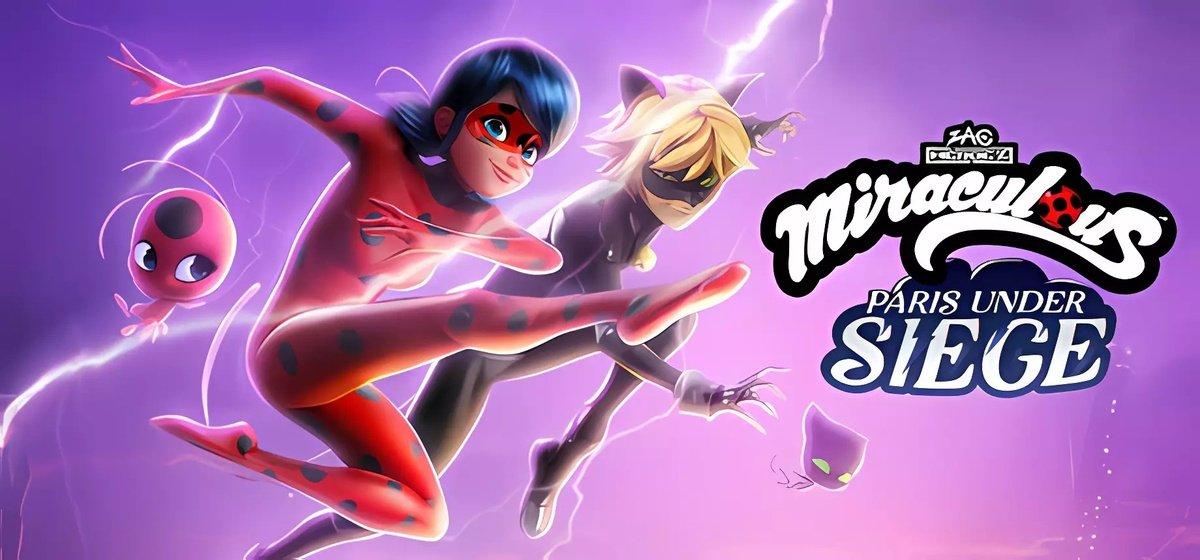Miraculous - Paris Under Siege