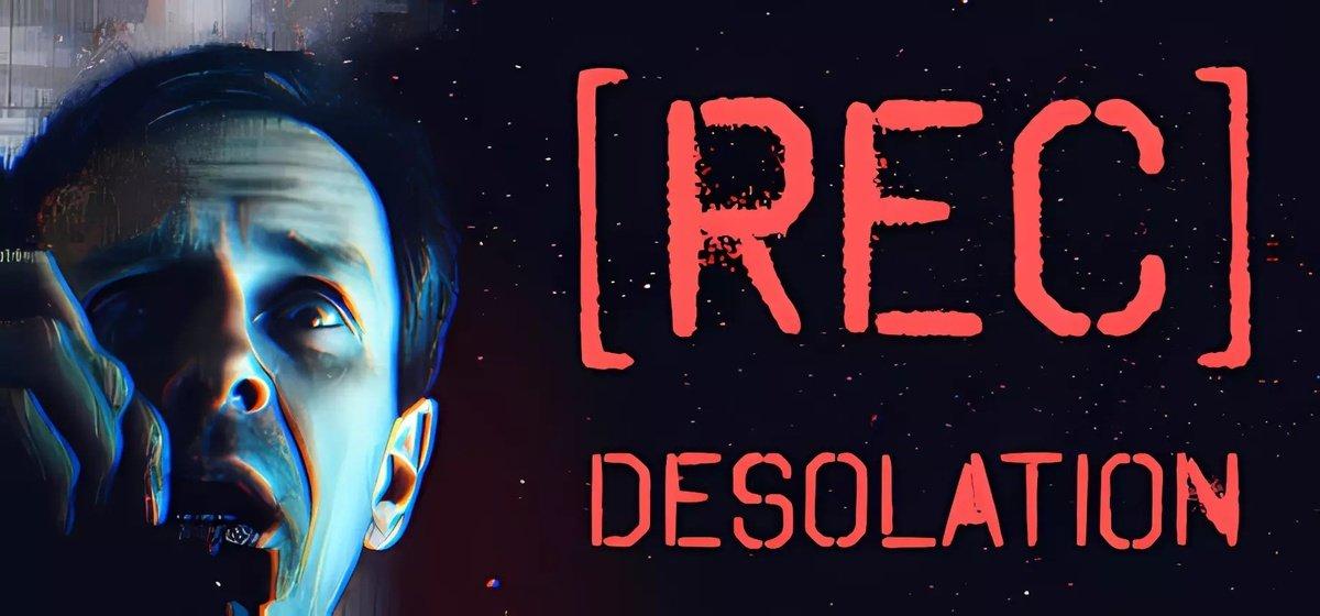 REC Desolation