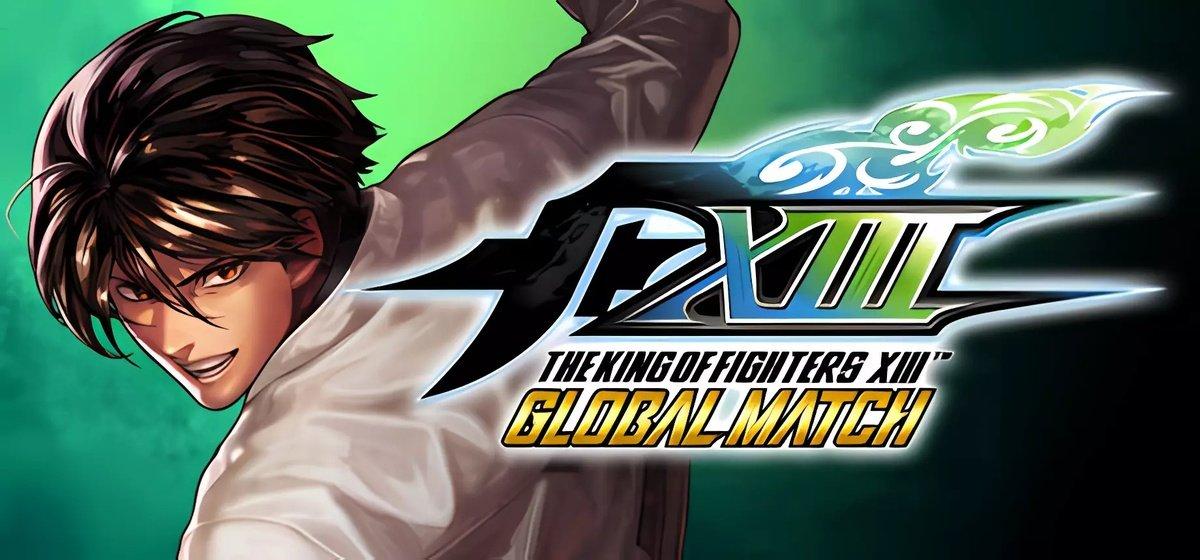 THE KING OF FIGHTERS XIII GLOBAL MATCH
