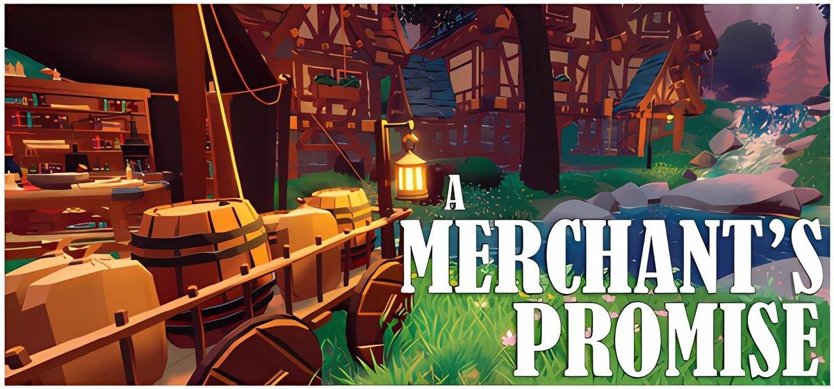 A Merchant's Promise