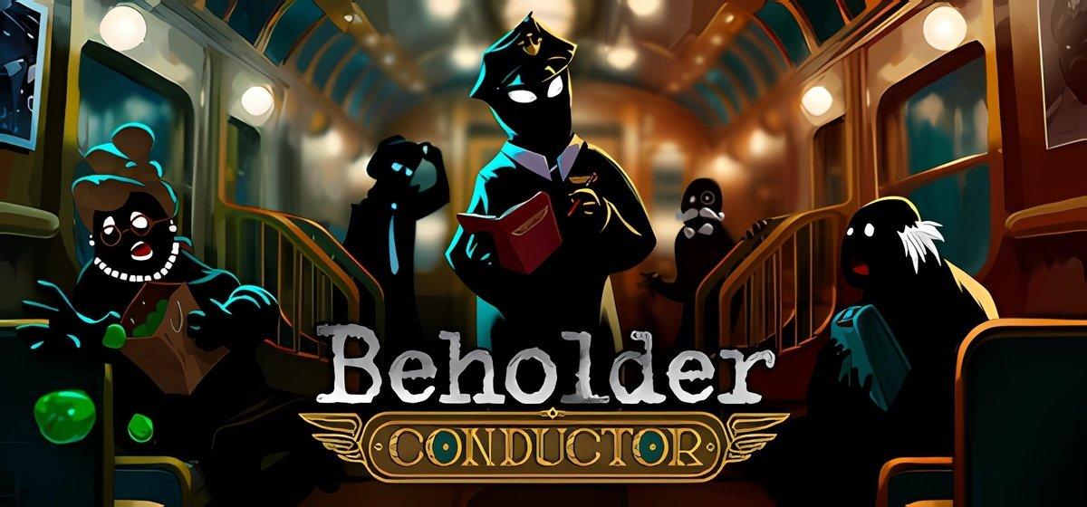 Beholder Conductor