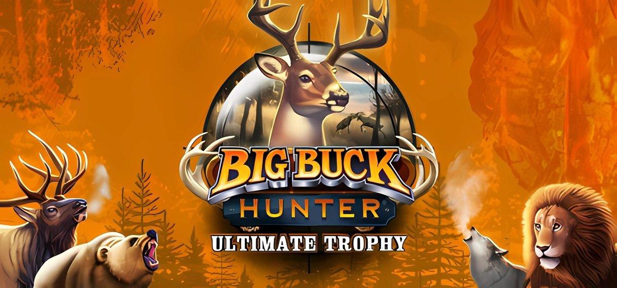 Big Buck Hunter Ultimate Trophy