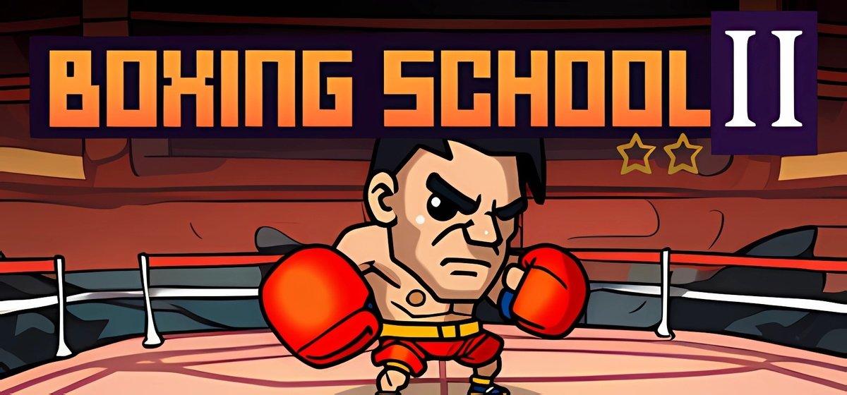Boxing School 2