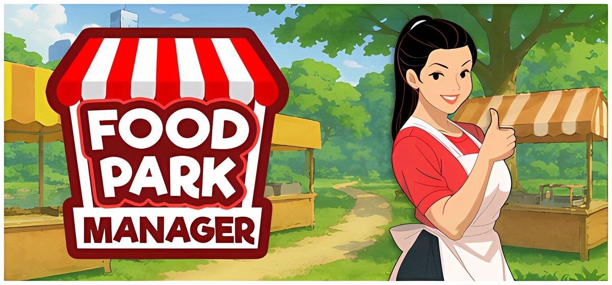 Food Park Manager