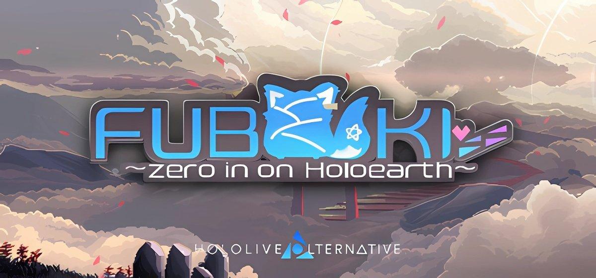 FUBUKI Zero in on Holoearth - HOLOLIVE ALTERNATIVE