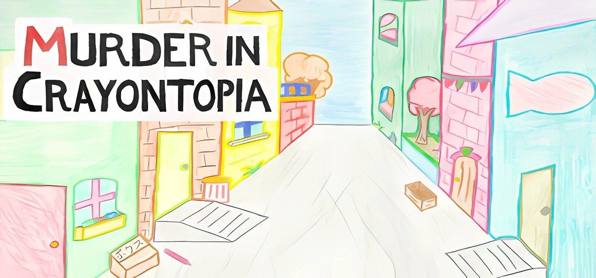 Murder in Crayontopia