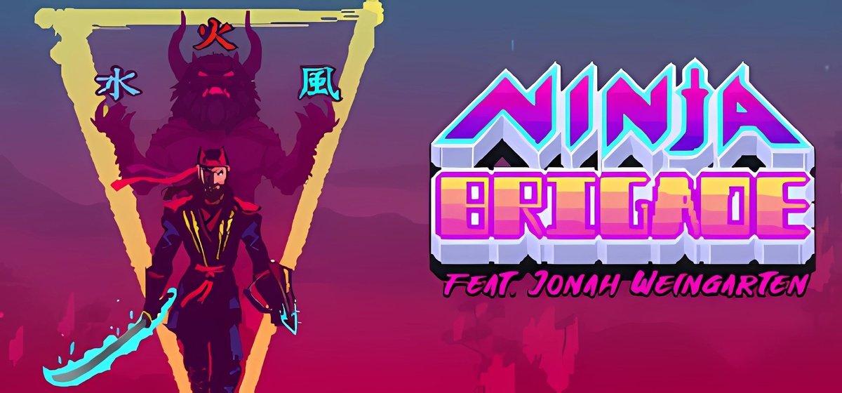Ninja Brigade feat. Jonah Weingarten