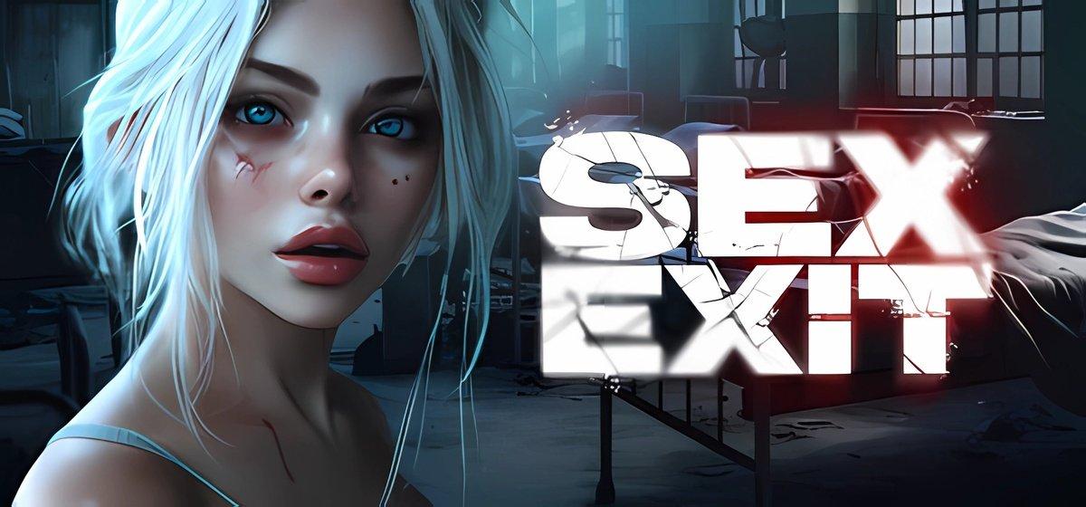 SEX EXIT