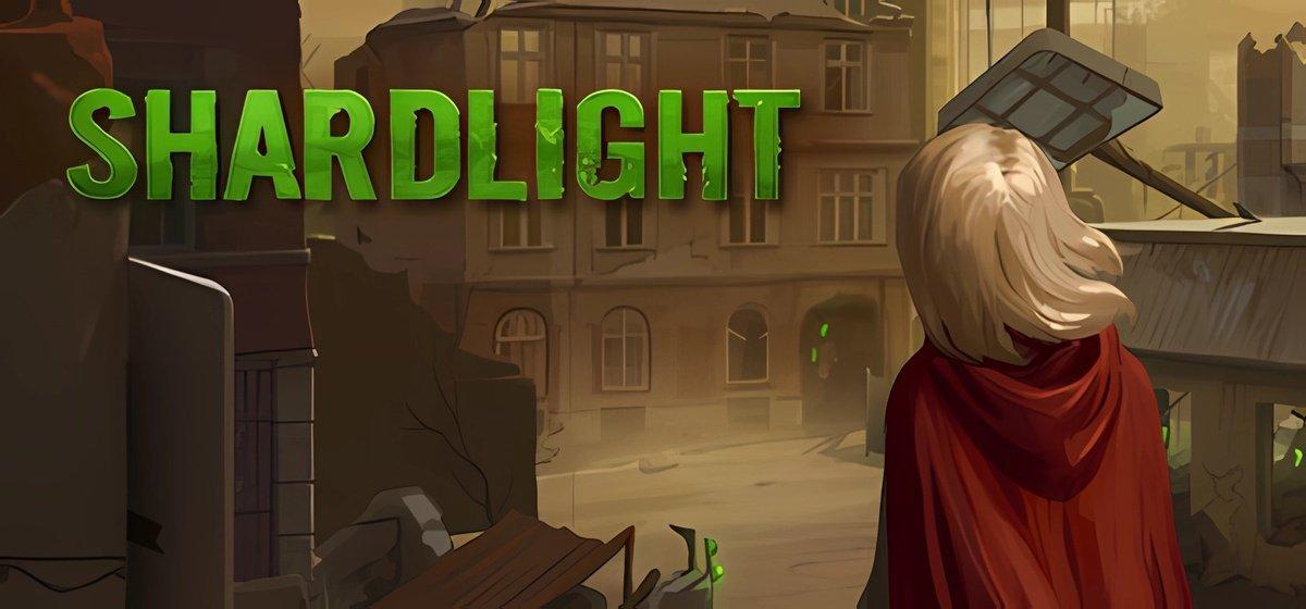 Shardlight