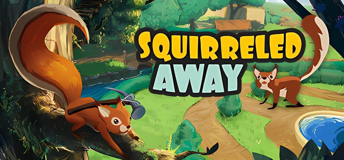 Squirreled Away