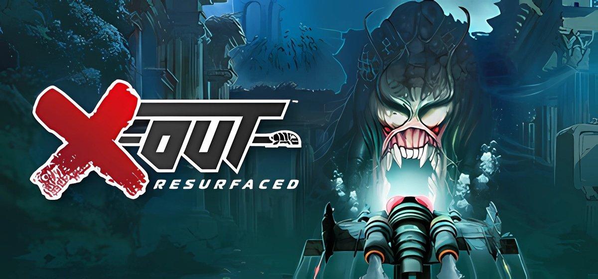 X-Out Resurfaced