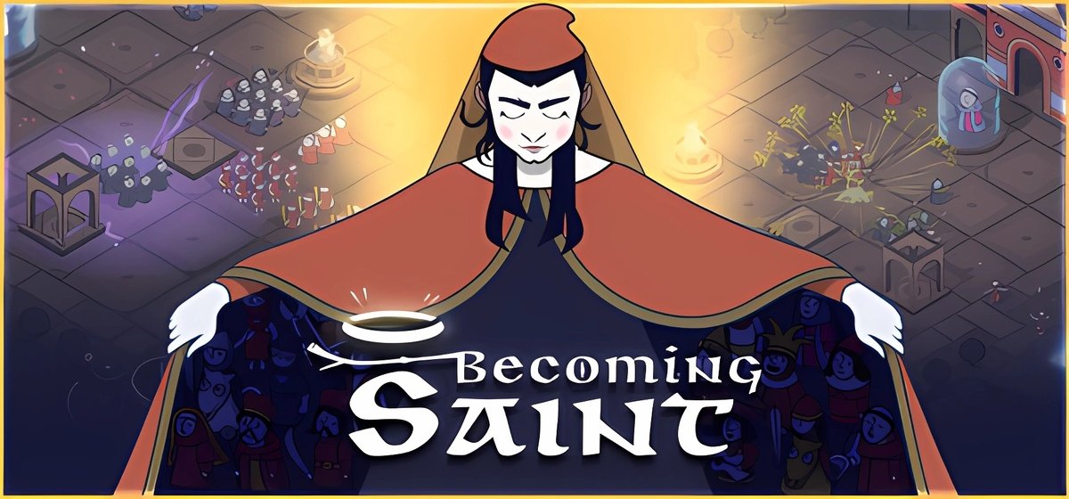 Becoming Saint
