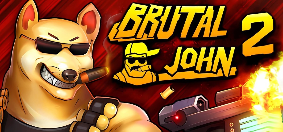 BRUTAL JOHN 2