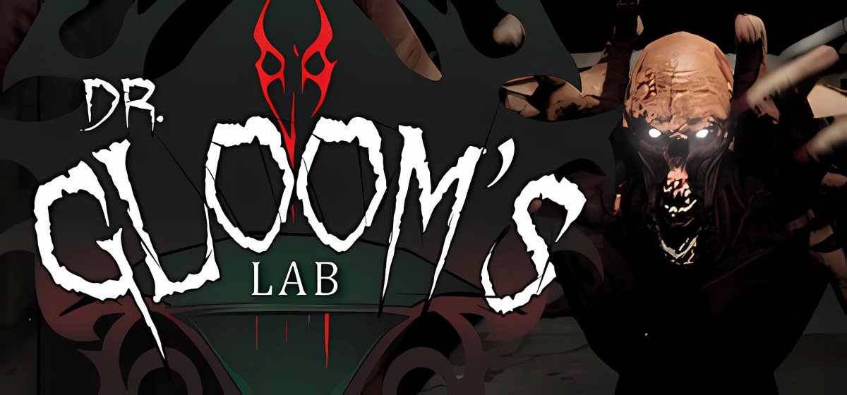Dr Gloom’s Lab