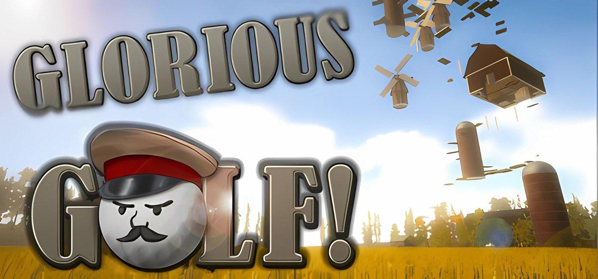 Glorious Golf