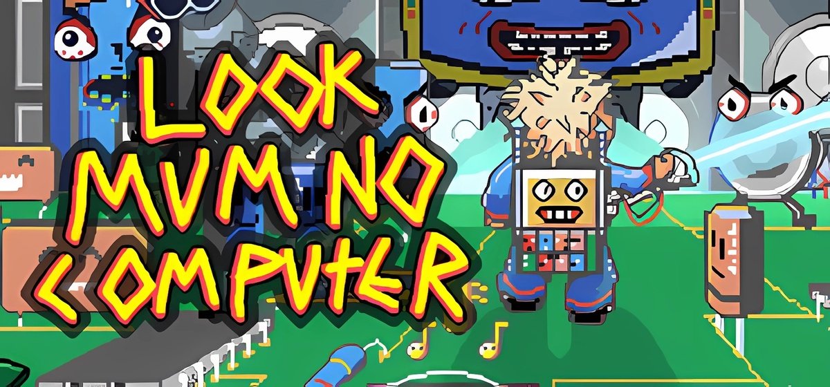 Look Mum No Computer