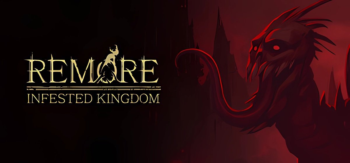 REMORE INFESTED KINGDOM