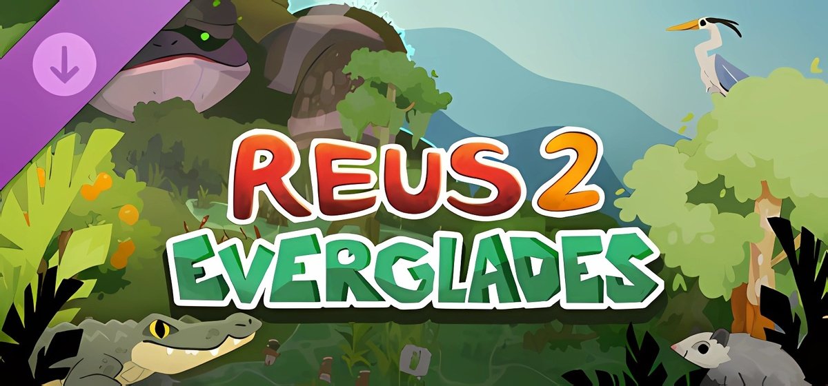 Reus 2 Everglades