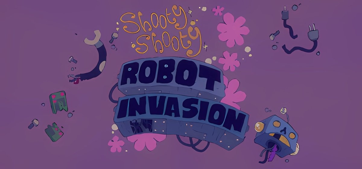 Shooty Shooty Robot Invasion