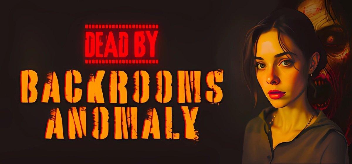 Dead by Backrooms Anomaly