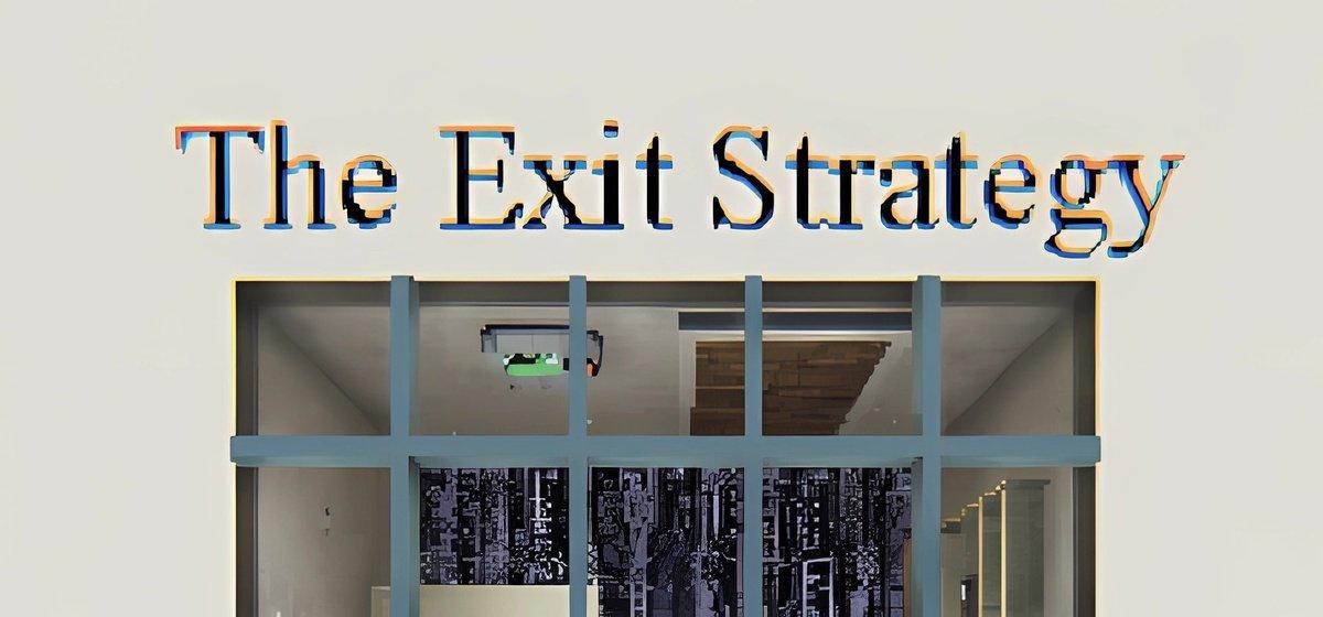 Exit Strategy