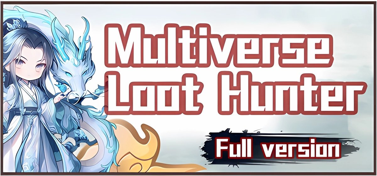 Multiverse Loot Hunter
