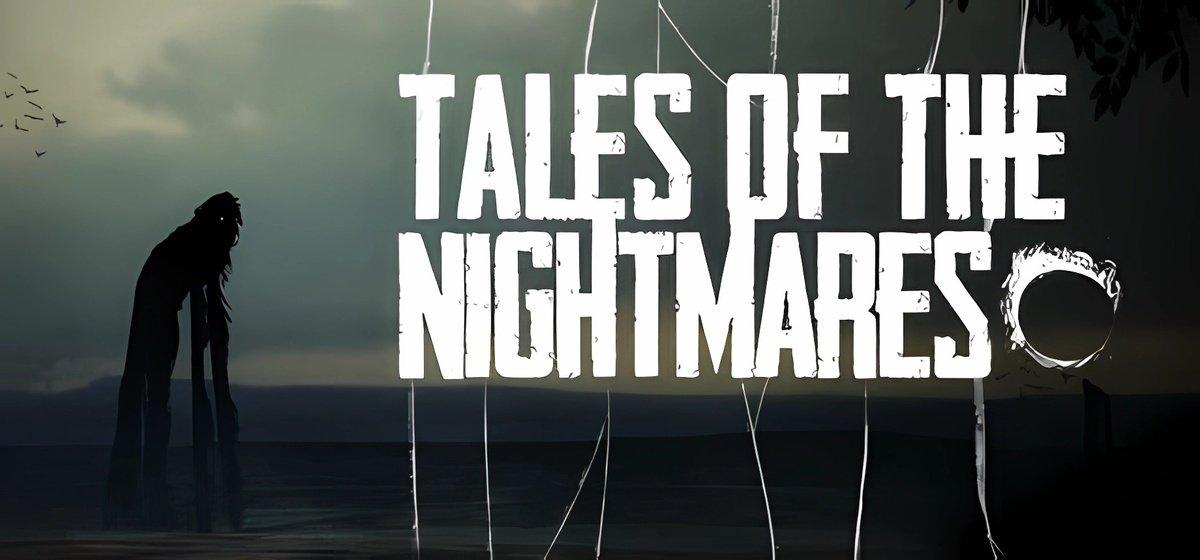 Tales of The Nightmares
