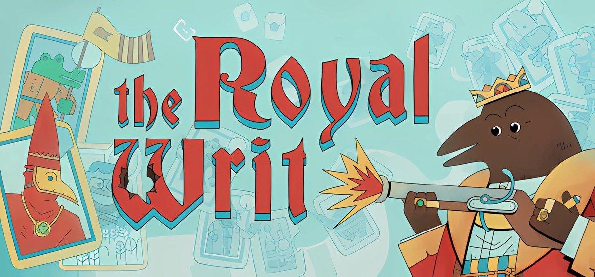 The Royal Writ