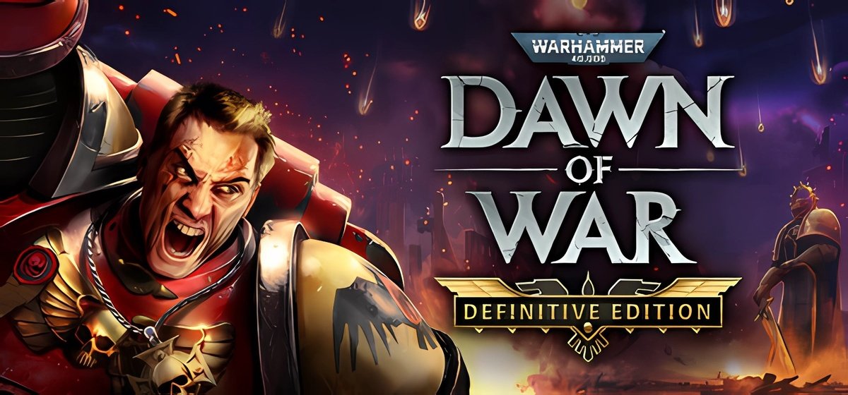 Warhammer 40000 Dawn of War – Definitive Edition