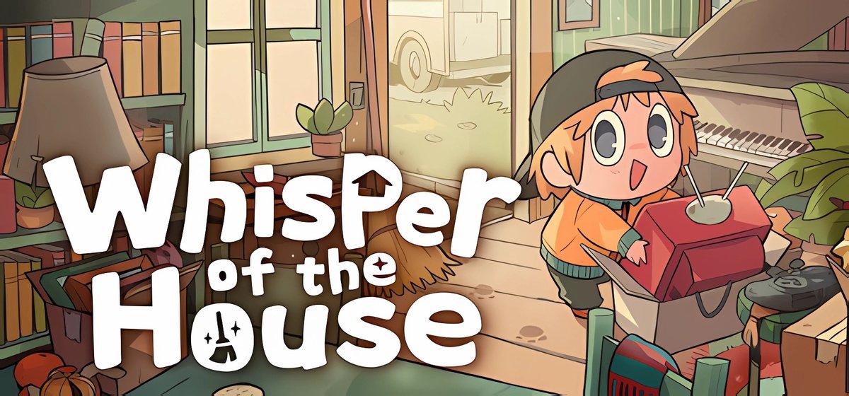 Whisper of the House