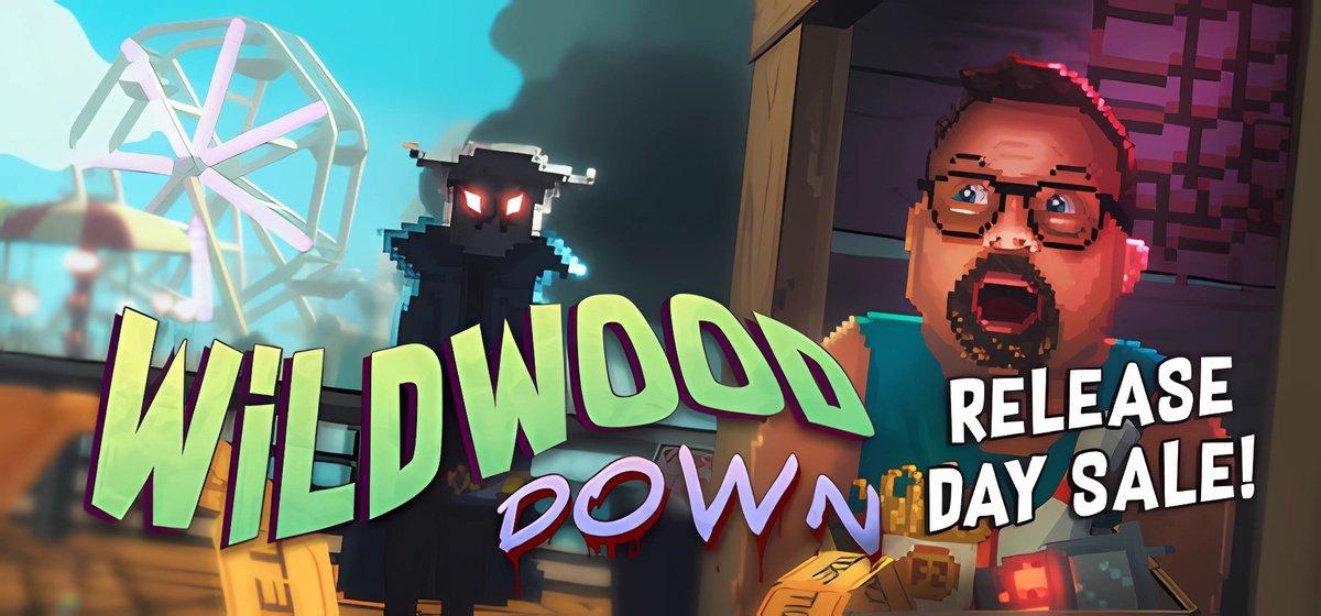 Wildwood Down