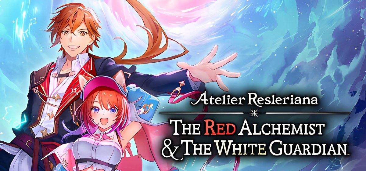 Atelier Resleriana The Red Alchemist & the White Guardian