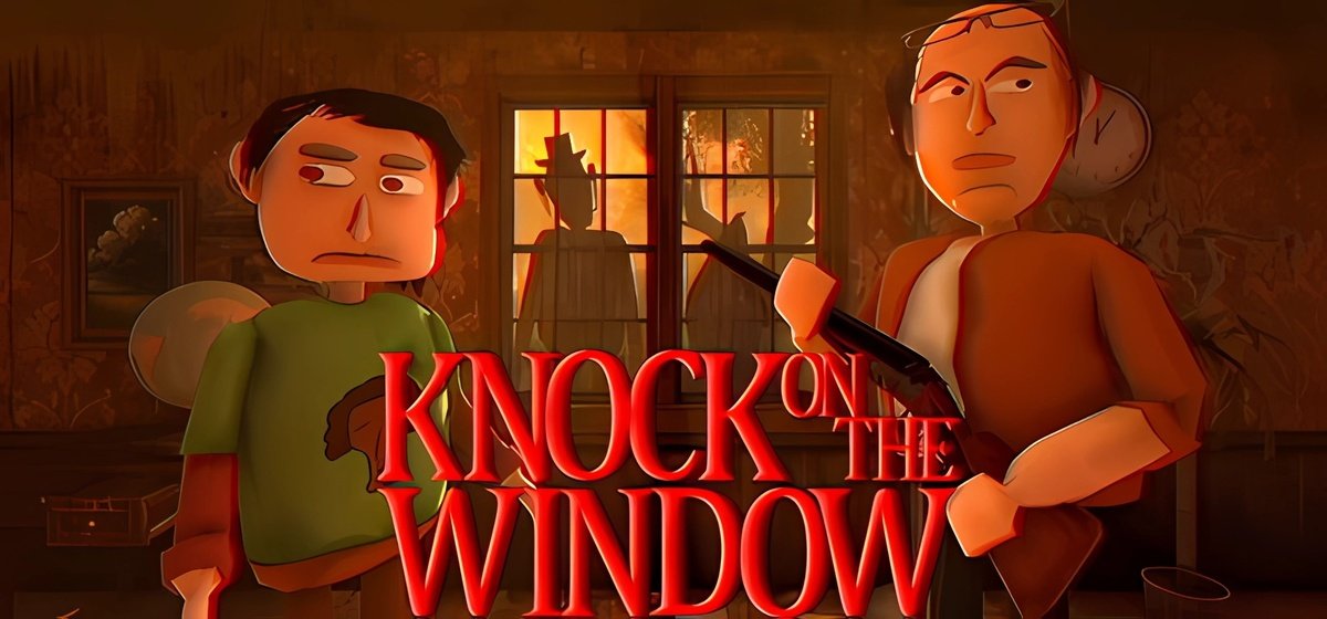 Knock On The Window