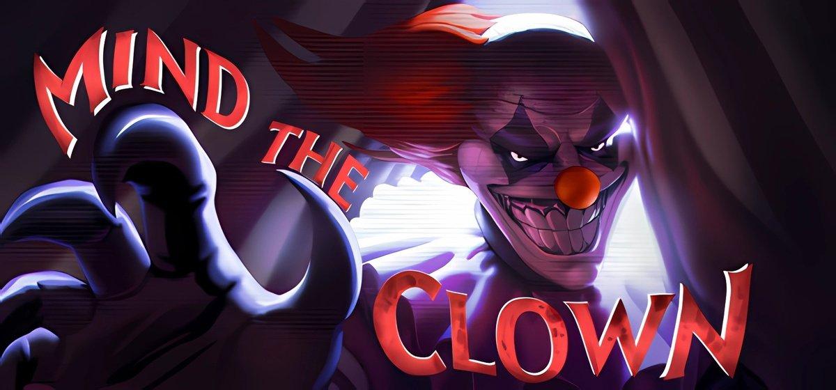 Mind the Clown