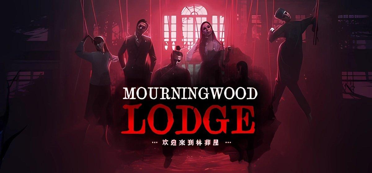 Mourningwood Lodge