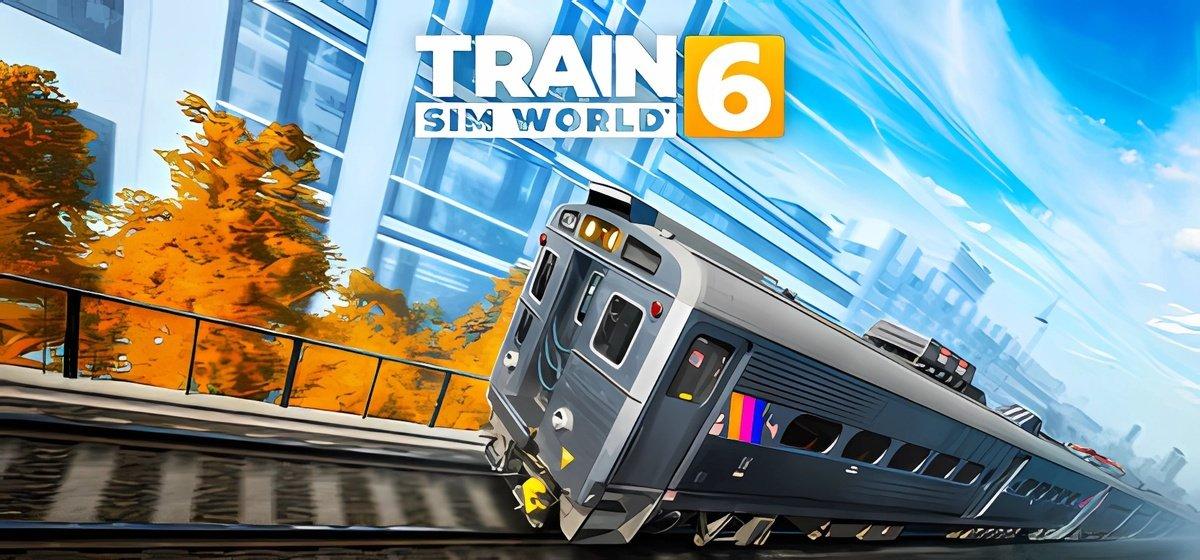 Train Sim World 6