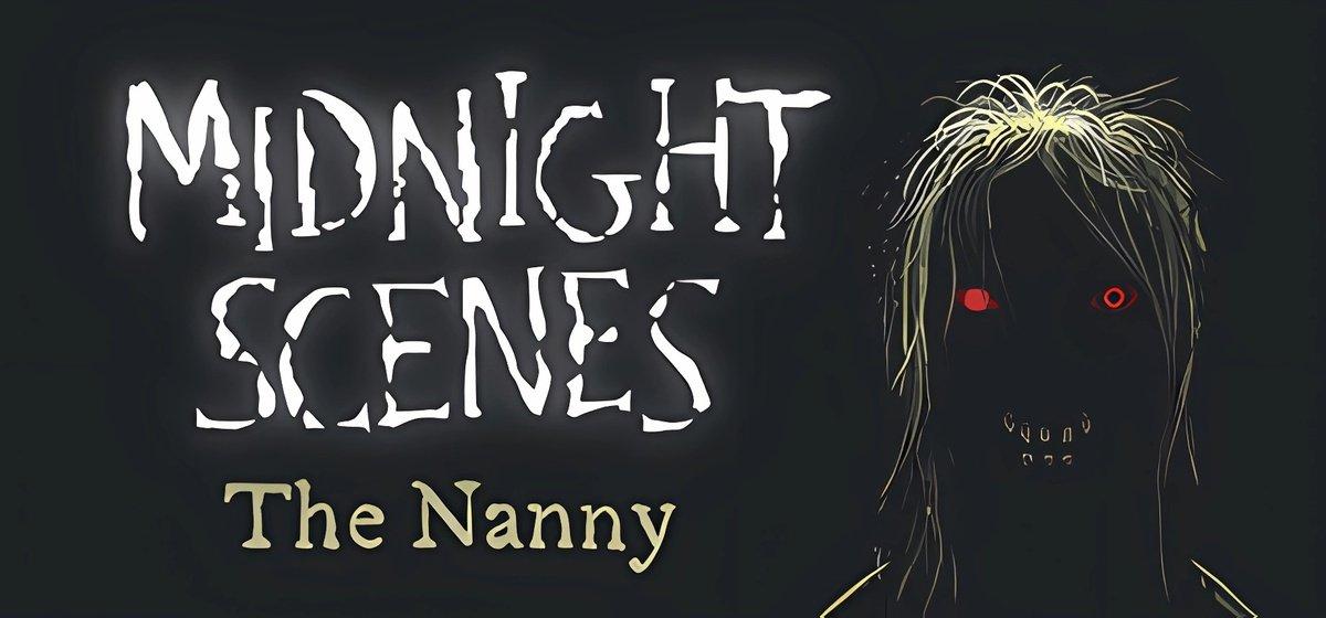 Midnight Scenes The Nanny