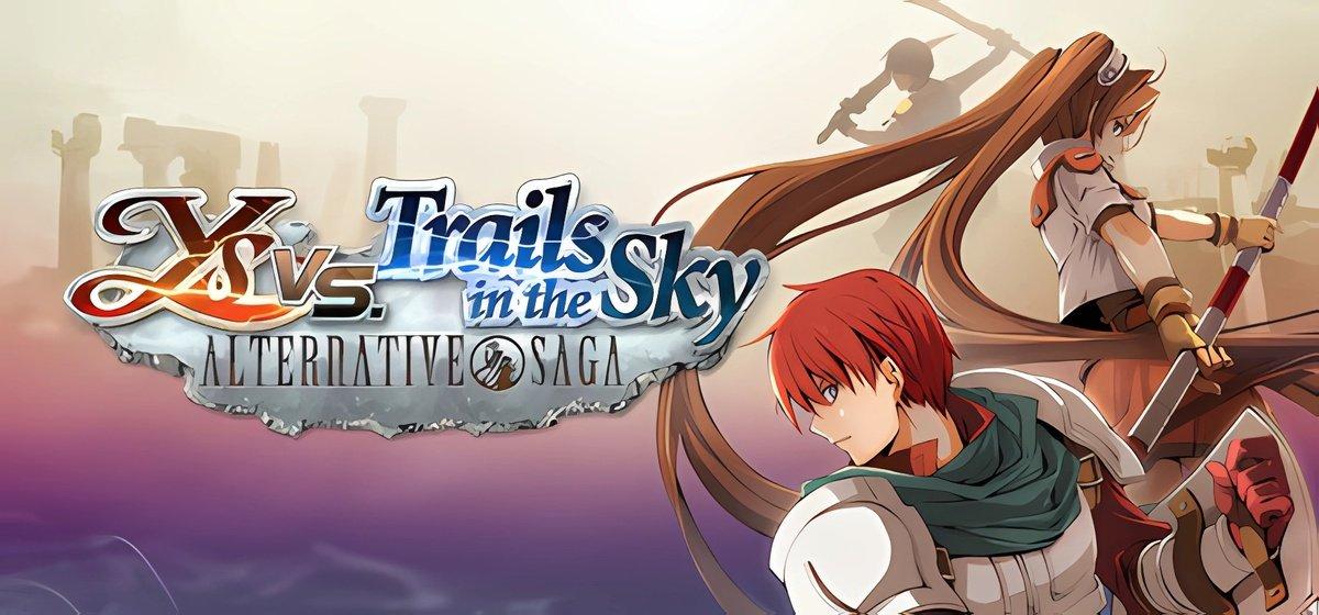 Ys vs. Trails in the Sky Alternative Saga