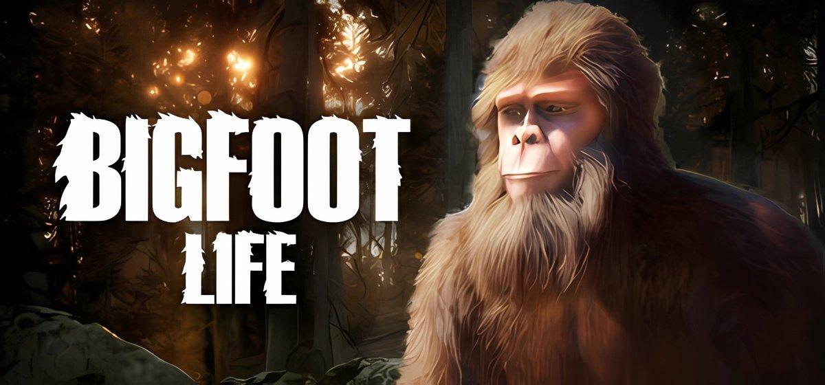 Bigfoot Life