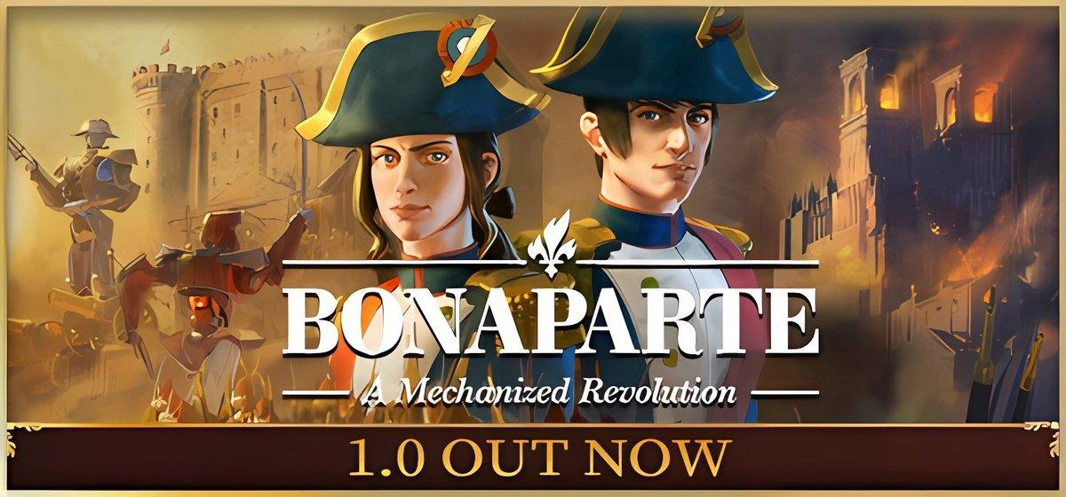 Bonaparte - A Mechanized Revolution