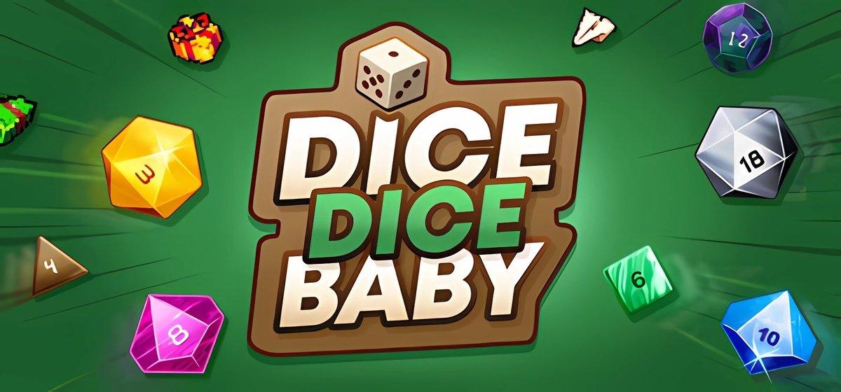 Dice Dice Baby