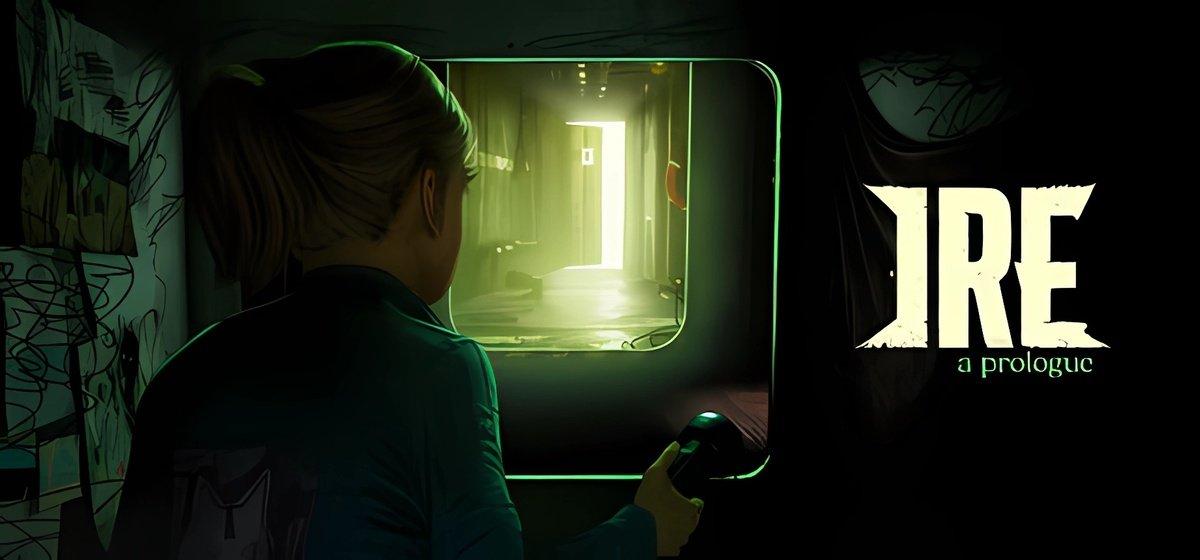Ire A Prologue
