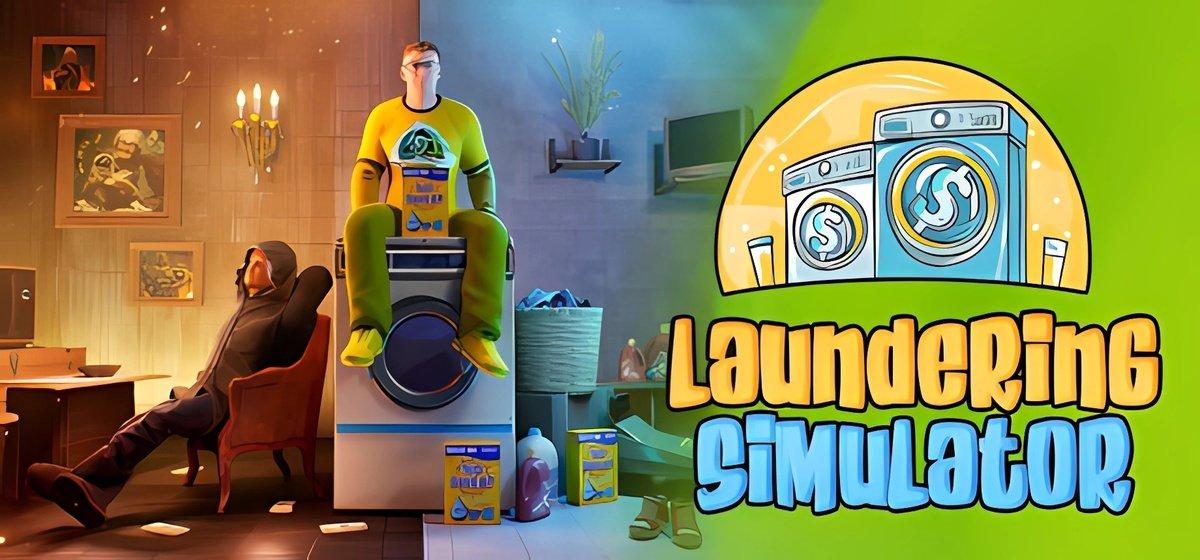 Laundering Simulator - Clean Cash and Laundry