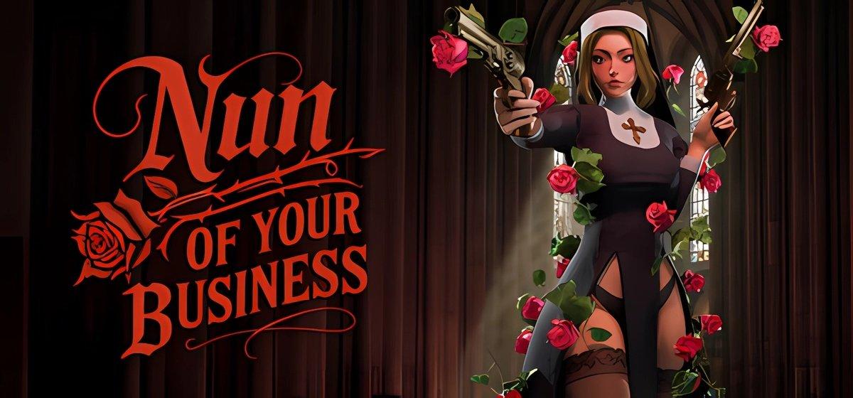Nun of your Business