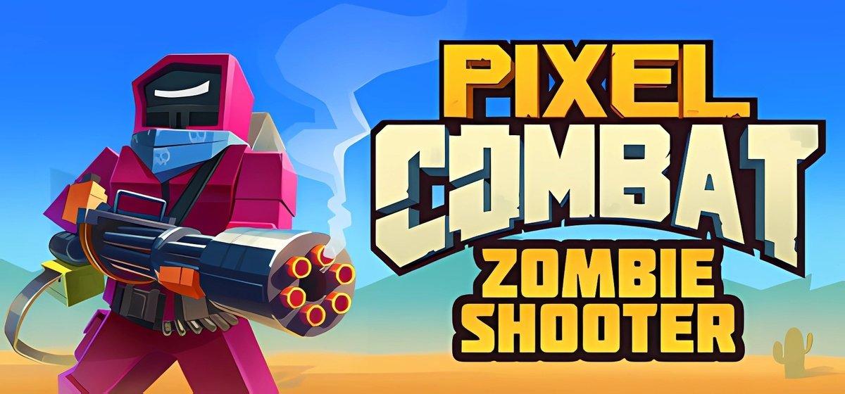 Pixel Combat Zombie Shooter